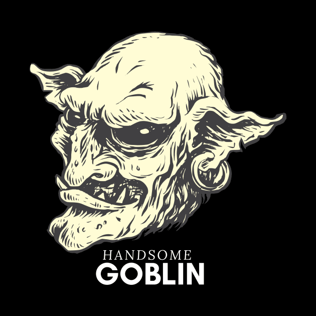 Handsome Goblin by NICHE&NICHE