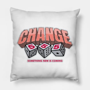 Angel Numbers 555 Change word lettering art Pillow