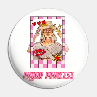 I am a pillow princess! Pin