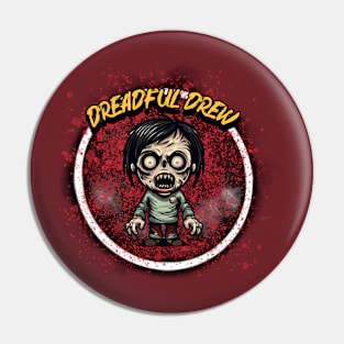 Dreadful Drew Pin