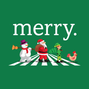 Merry! - Chicken version T-Shirt