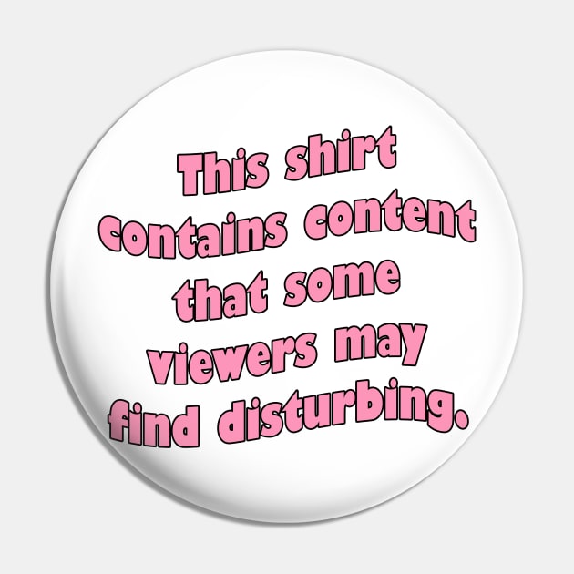 This shirt contains content that some viewers might find disturbing Pin by RosegoldDreams