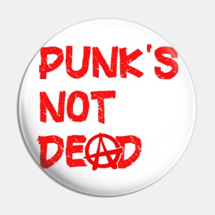 Punk is Not Dead Pin