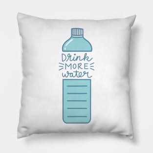 Drink more Water Pillow