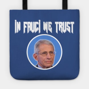 dr fauci Tote