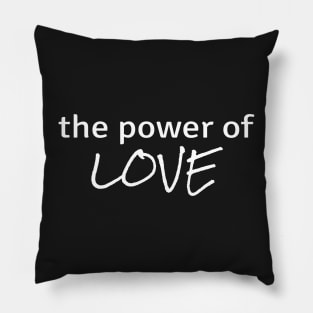 Power of Love Pillow