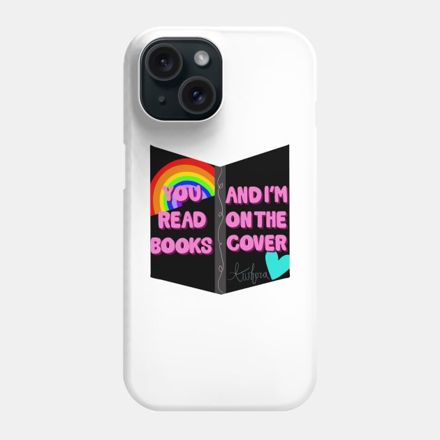 You read books and I’m on the cover ~ Awhora Phone Case by dylego