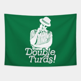 Spaulding Smails Double Turds! Caddyshack Golf Quote Tapestry