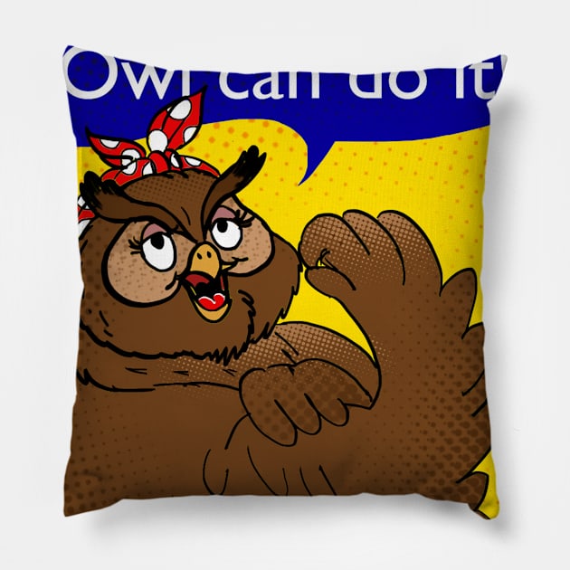 Owl can do it Pillow by Redilion