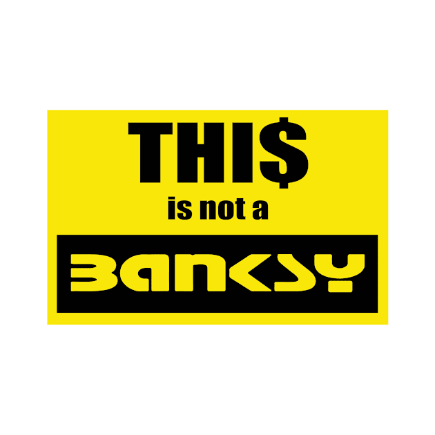 This is not a Banksy by gnotorious