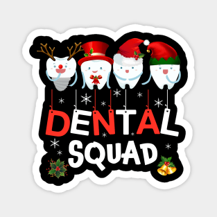 Dental Squad Teeth Christmas Tshirt Dental Assistant Gifts Magnet