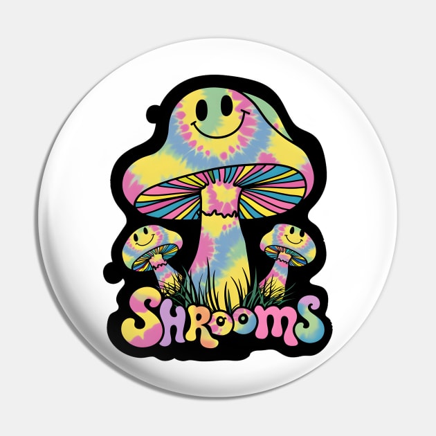 "Psychedelic Tie-Dye Magic Mushroom" - Retro Cute Hipster Shrooms Pin by stickercuffs