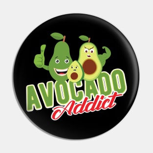 Avocado Addict Pin