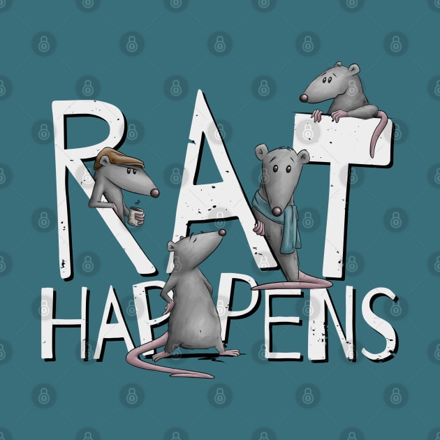 Rat Happens Funny Shit Happens Rodent Pun by SkizzenMonster