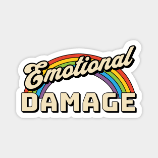 Emotional Damage Magnet