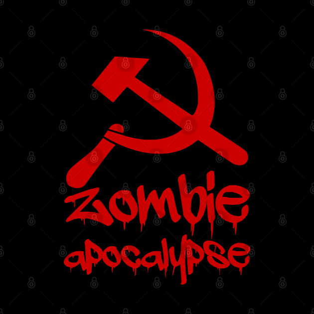 Zombie Apocalyose Funny Political Halloween Anti-Socialism Communist Horror by Styr Designs