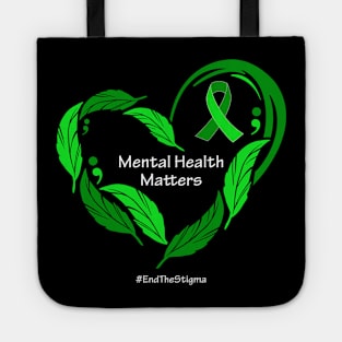 Mental health matters; feather heart, white type Tote