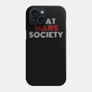 Flat mars society Phone Case