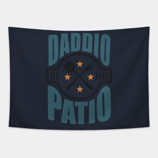 DADDIO OF THE PATIO Tapestry