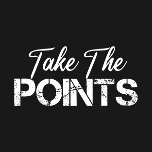 Take The Points T-Shirt