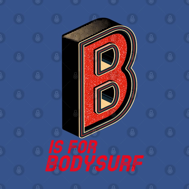 BODYSURF RULES by bodyinsurf