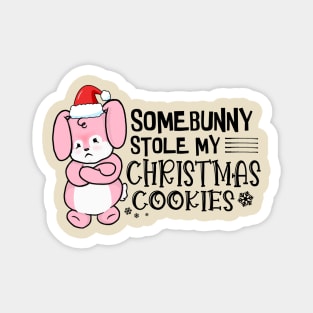 Somebunny Stole My Christmas Cookies Magnet