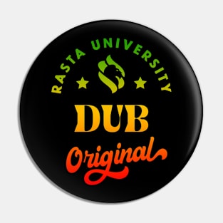 Rasta University Dub Original Rasta Colors Reggae Pin