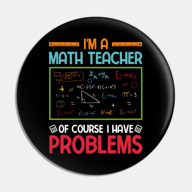 I'm a Math Teacher of Course I Have Problems Pin by busines_night