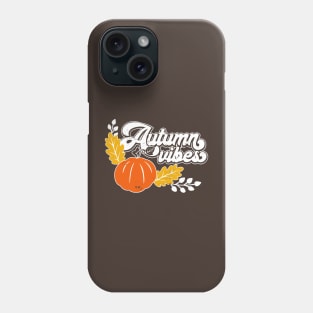 Pumpkin Spice Season Autumn Vibes Phone Case