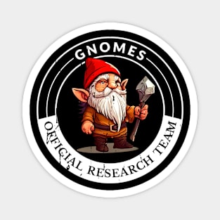 Official Research Team of Gnomes Magnet