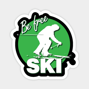 Downhill Skier Text Design with Be Free SKI Quote Green Circle of Ski Level Beginner Black Background Magnet