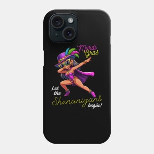 Let The Shenanigans Begin Phone Case