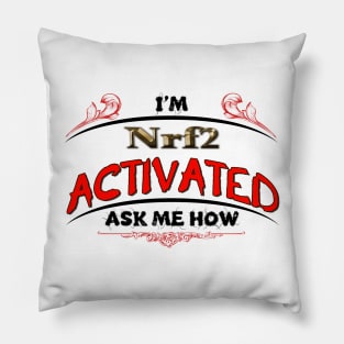 Biohacking - Nrf2 Activation ...... How Pillow