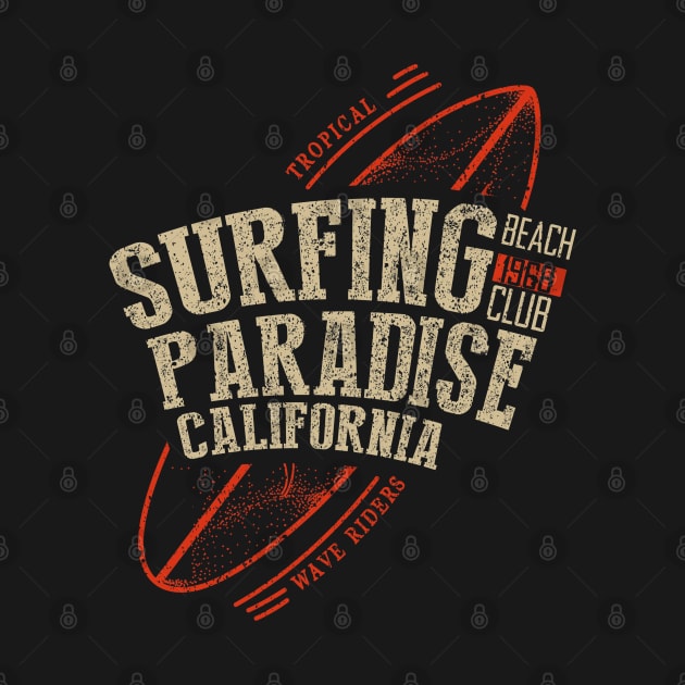 Surfing paradise California surf board Typography by SSSD