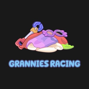 Grannies Racing T-Shirt