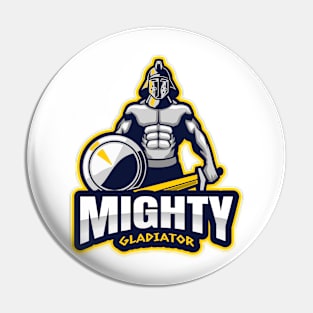 Mighty Gladiator Pin