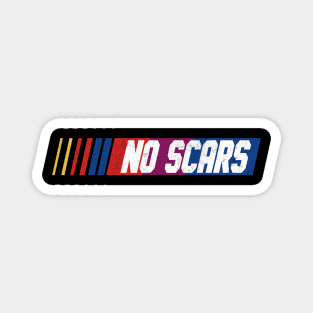 No Scars Magnet