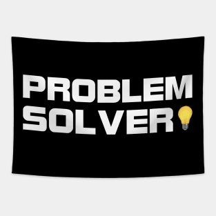 I am a problem solver Tapestry