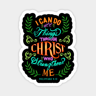 I Can Do All Things Through Christ Who Strengthens me Philippians 4:13 Typography Art Magnet