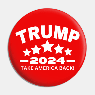 Trump 2024 Take America Back Pin