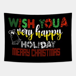 Wish you a very happy holiday - Merry Christmas Tapestry