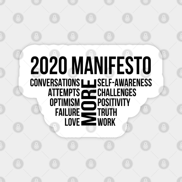 2020 Manifesto | Happy New Year 2020 Magnet by GaryVeeApparel