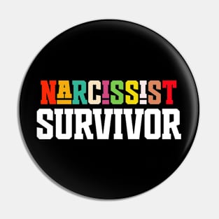 NARCISSIST SURVIVOR Pin