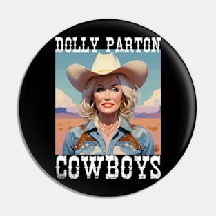 Dolly Parton Cowboys Pin