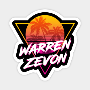 Warren Zevon - Proud Name Retro 80s Sunset Aesthetic Design Magnet