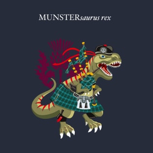 Clanosaurus Rex MUNSTERsaurus Plaid Munster Irish Ireland Family Tartan T-Shirt