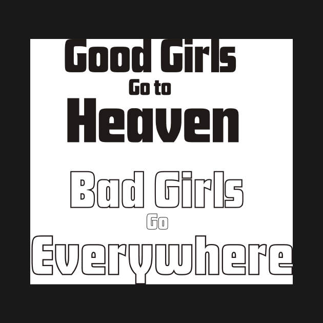 Good girls by Ians Photos and Art