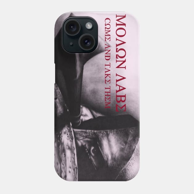 Come and Take Them (version 2) Phone Case by KSArtwork