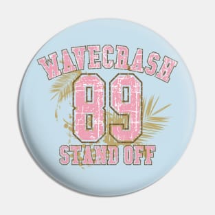 Wave Crash 89 Stand off Pin