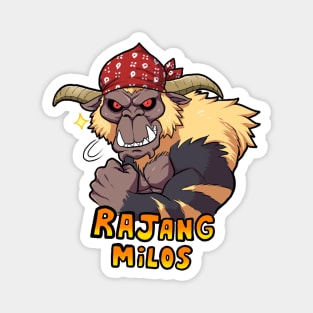 Rajang Milos Magnet